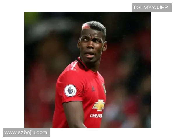 博格巴重返赛场展现超凡实力球迷期待他带领球队再创辉煌