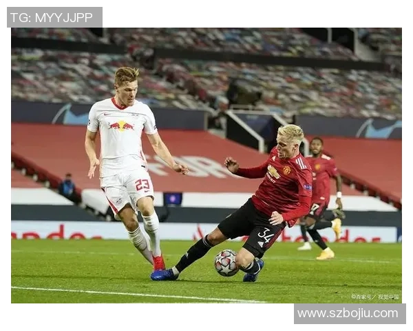 莱比锡红牛与曼联对阵阵容分析及战术解读