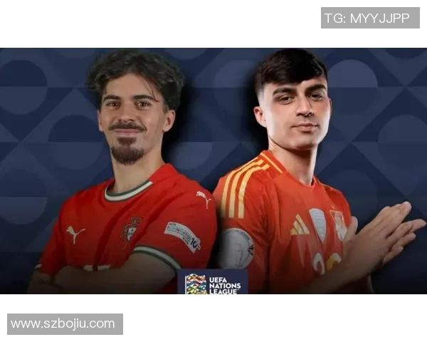 葡萄牙与西班牙足球对决深度分析及战术解析