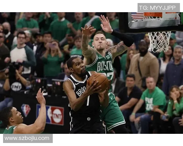 凯尔特人与篮网精彩对决集锦回顾展现篮球魅力与团队精神